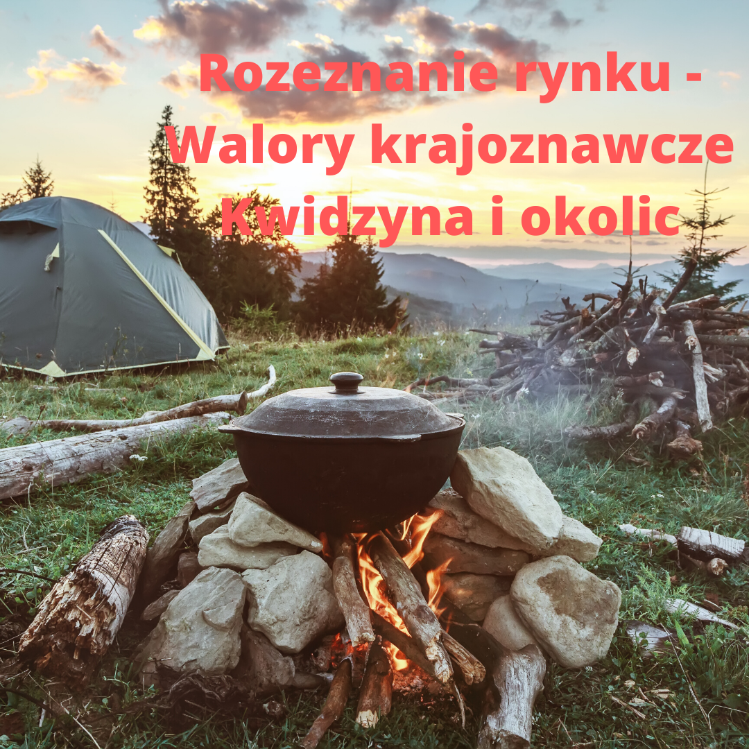Rozeznanie rynku- warsztaty Walory krajoznawcze Kwidzyna i okolic -RPPM.06.02.02-22-0052/17